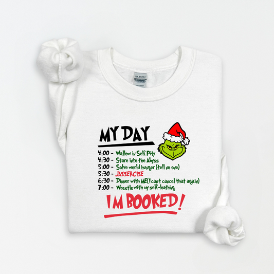My Day, I'm Booked Crewneck