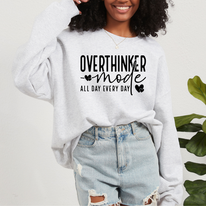 Overthinker Mode Crewneck