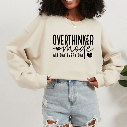 Overthinker Mode Crewneck